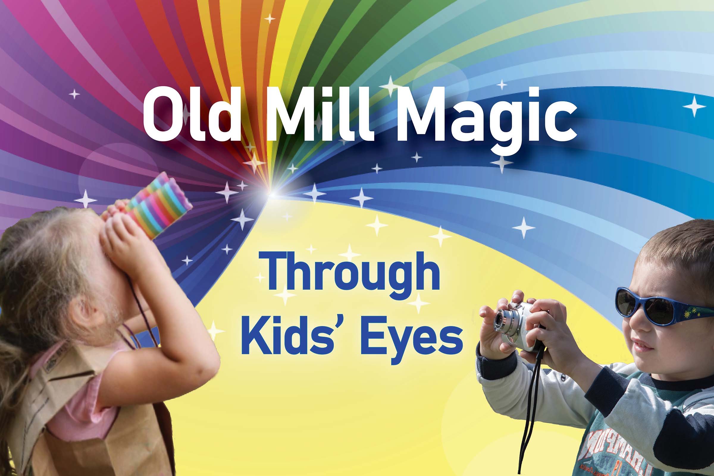 Old Mill Magic Through Kids' Eyes